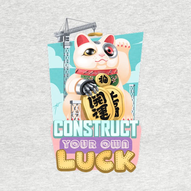 Construct your own Luck by LArts